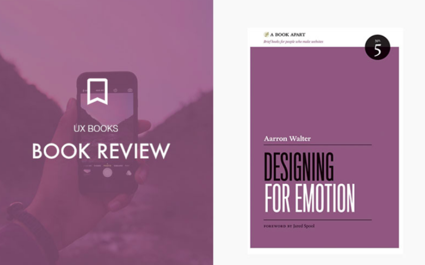 Designing for Emotion